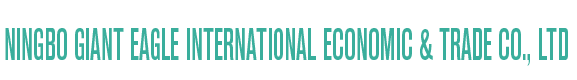 NINGBO GIANT EAGLE INTERNATIONAL ECONOMIC &amp; TRADE CO., LTD.
